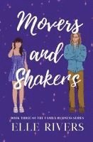 Elle Rivers - Movers and Shakers, Häftad