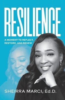 Sheirra Marci - Resilience, Häftad