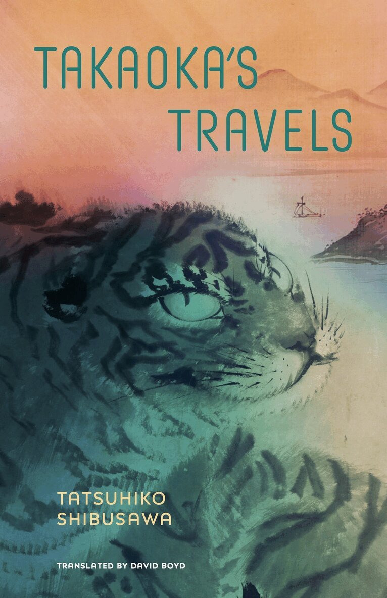 Tatsuhiko Shibusawa - Takaoka's Travels, Inbunden
