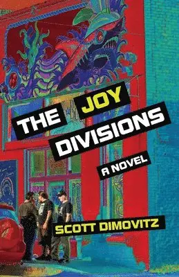 Scott Dimovitz - Joy Divisions, Häftad. Tillgänglighet: Lägg i varukorg