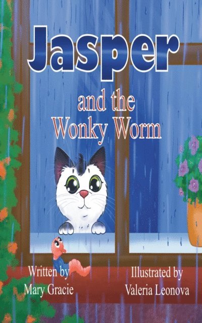 Mary Gracie - Jasper and the Wonky Worm, E-bok