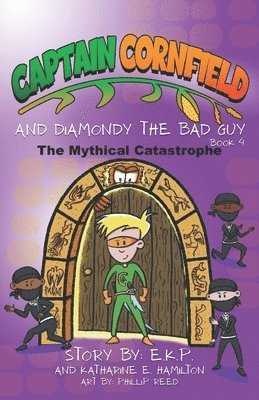 Katharine E Hamilton, E K P, Katharine E. Hamilton - Captain Cornfield and Diamondy the Bad Guy, Häftad. Tillgänglighet: Lägg i varukorg