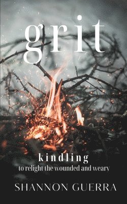 Shannon Guerra - Grit, Häftad. Tillgänglighet: Lägg i varukorg