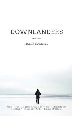 Frank Haberle - Downlanders, Häftad. Tillgänglighet: Lägg i varukorg
