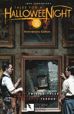 John Carpenter, Sandy King, Frank Tieri, Amanda Deibert, Kealan Patrick Burke, Alec Worley, Jennie Wood, Elena Carrillo, David J. Schow, Neo Edmund, Duane Swierczynski, Sean Sobczak, Sandy King - John Carpenter's Tales for a HalloweeNight, Häftad