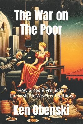 Ken Obenski - War on The Poor, Häftad