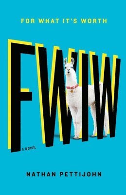 Nathan Pettijohn - For What It's Worth, Häftad