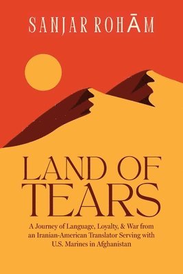 Sanjar Roham - Land of Tears, Häftad