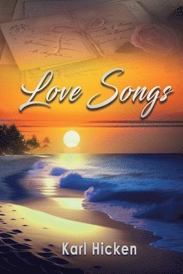 Karl Hicken - Love Songs, Häftad