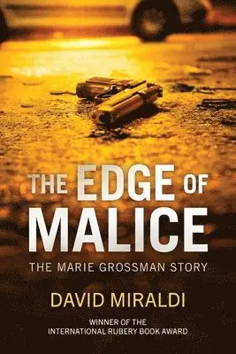 David Miraldi - Edge of Malice, Häftad. Tillgänglighet: Lägg i varukorg