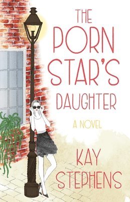 Kay Stephens - Porn Star's Daughter, Häftad