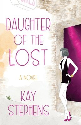 Kay Stephens - Daughter of the Lost, Häftad