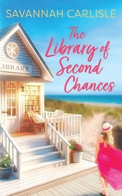 Savannah Carlisle - Library of Second Chances, Häftad