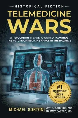 Michael Gorton - Telemedicine Wars, Häftad. Tillgänglighet: Lägg i varukorg