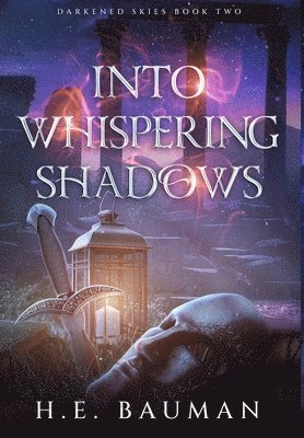 H E Bauman - Into Whispering Shadows, Inbunden