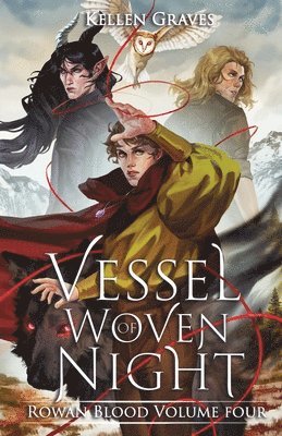 Kellen Graves - Vessel of Woven Night, Häftad