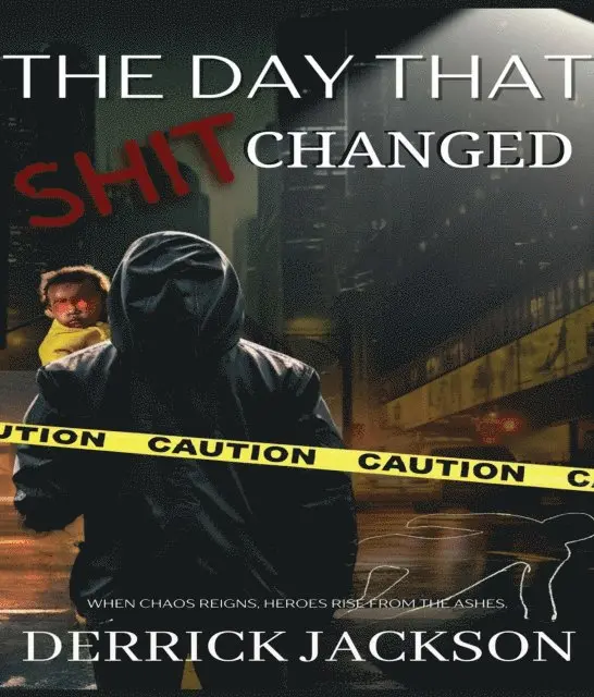 Derrick Jackson - Day That Shit Changed, E-bok. Tillgänglighet: Lägg i varukorg