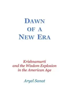 Aryel Sanat - Dawn Of a New Era, Häftad. Tillgänglighet: Lägg i varukorg