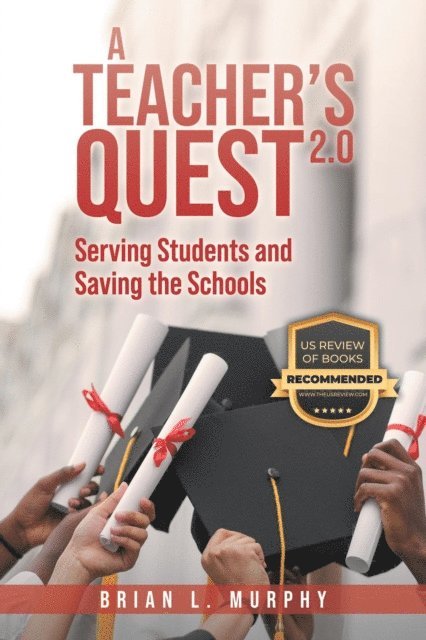 Brian L Murphy - Teacher's Quest 2.0, E-bok