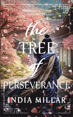 India Millar - Tree of Perseverance, Häftad. Tillgänglighet: Lägg i varukorg