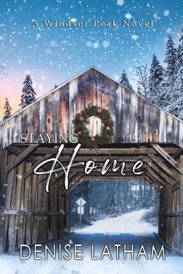 Denise Latham - Staying Home, Häftad