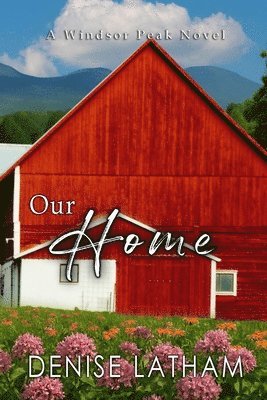 Denise Latham - Our Home, Häftad