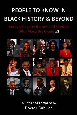 Doctor Bob Lee - People to Know in Black History & Beyond, Häftad