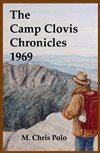M. Chris Polo - Camp Clovis Chronicles 1969, Häftad