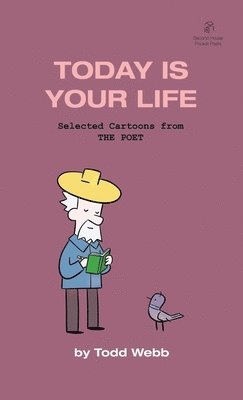 Todd Webb - Today Is Your Life, Häftad. Tillgänglighet: Lägg i varukorg