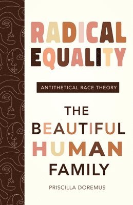 Priscilla Doremus - Radical Equality, Häftad