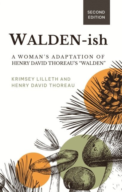 Henry David Thoreau, Krimsey Lilleth - Walden-ish, E-bok