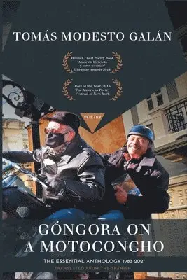 Tomás Modesto Galán - Góngora on a Motoconcho, Häftad. Tillgänglighet: Lägg i varukorg