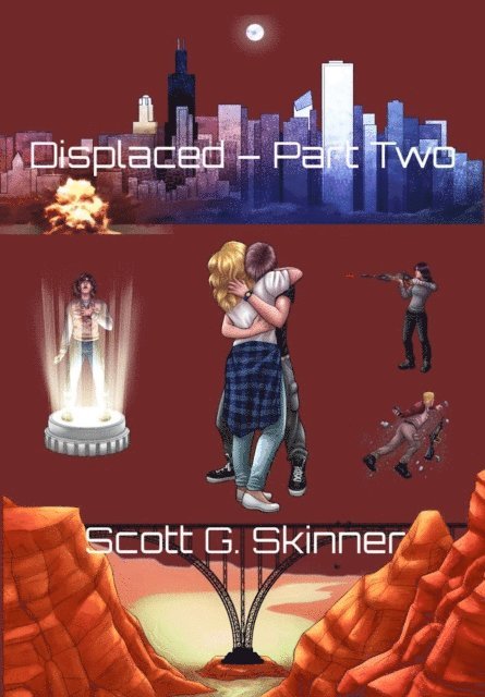 Scott G. Skinner - Displaced - Part Two, E-bok