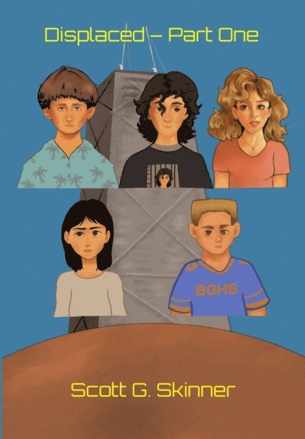 Scott G. Skinner - Displaced - Part One, E-bok