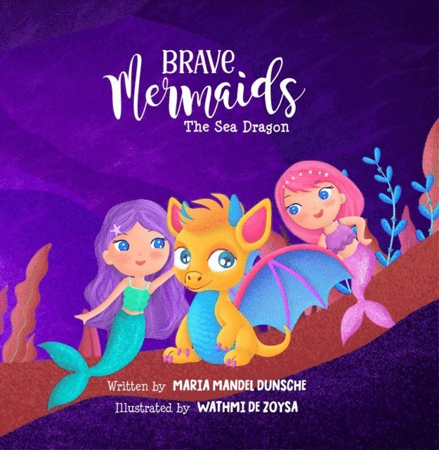 Maria Mandel Dunsche - Brave Mermaids, E-bok