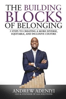 Andrew Adeniyi - Building Blocks of Belonging, Häftad