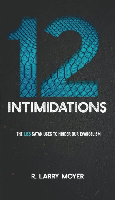 R. Larry Moyer - 12 Intimidations, E-bok. Tillgänglighet: Lägg i varukorg