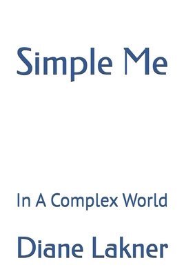 Diane Lakner - Simple Me, Häftad