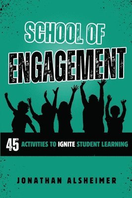 Jonathan Alsheimer - School of Engagement, Häftad