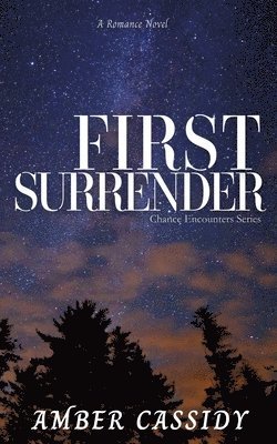 Amber Cassidy - First Surrender, Häftad