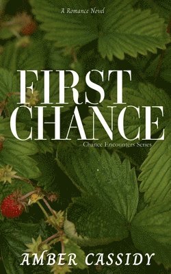 Amber Cassidy - First Chance, Häftad