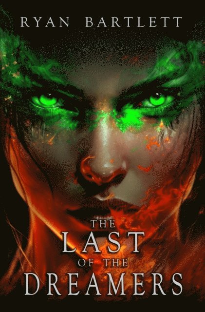 Ryan Bartlett - Last of the Dreamers, E-bok