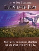 Jerry Joe Seltzer - Silver Elm, Häftad