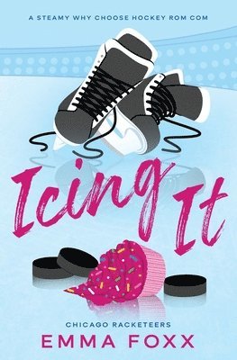 Emma Foxx - Icing It, Häftad. Tillgänglighet: Lägg i varukorg