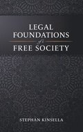Legal Foundations of a Free Society