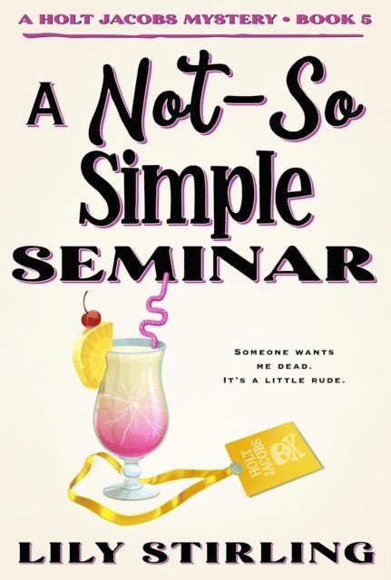 Lily Stirling - Not So Simple Seminar, E-bok