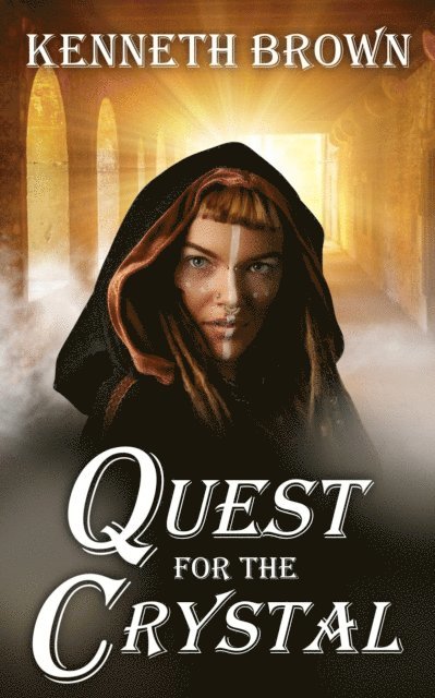 Kenneth Brown - Quest for the Crystal, E-bok