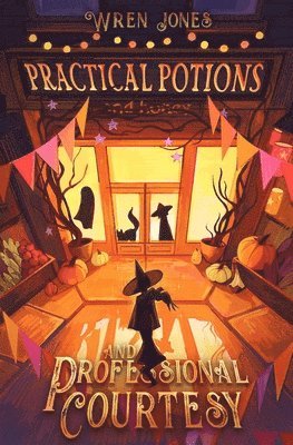 Wren Jones - Practical Potions and Professional Courtesy, Häftad