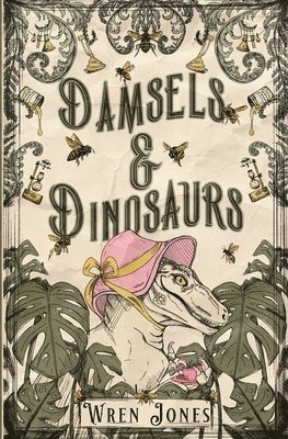 Wren Jones - Damsels and Dinosaurs, Häftad