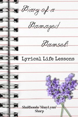 Sharhonda Sharp - Diary of a Damaged Damsel, Häftad
